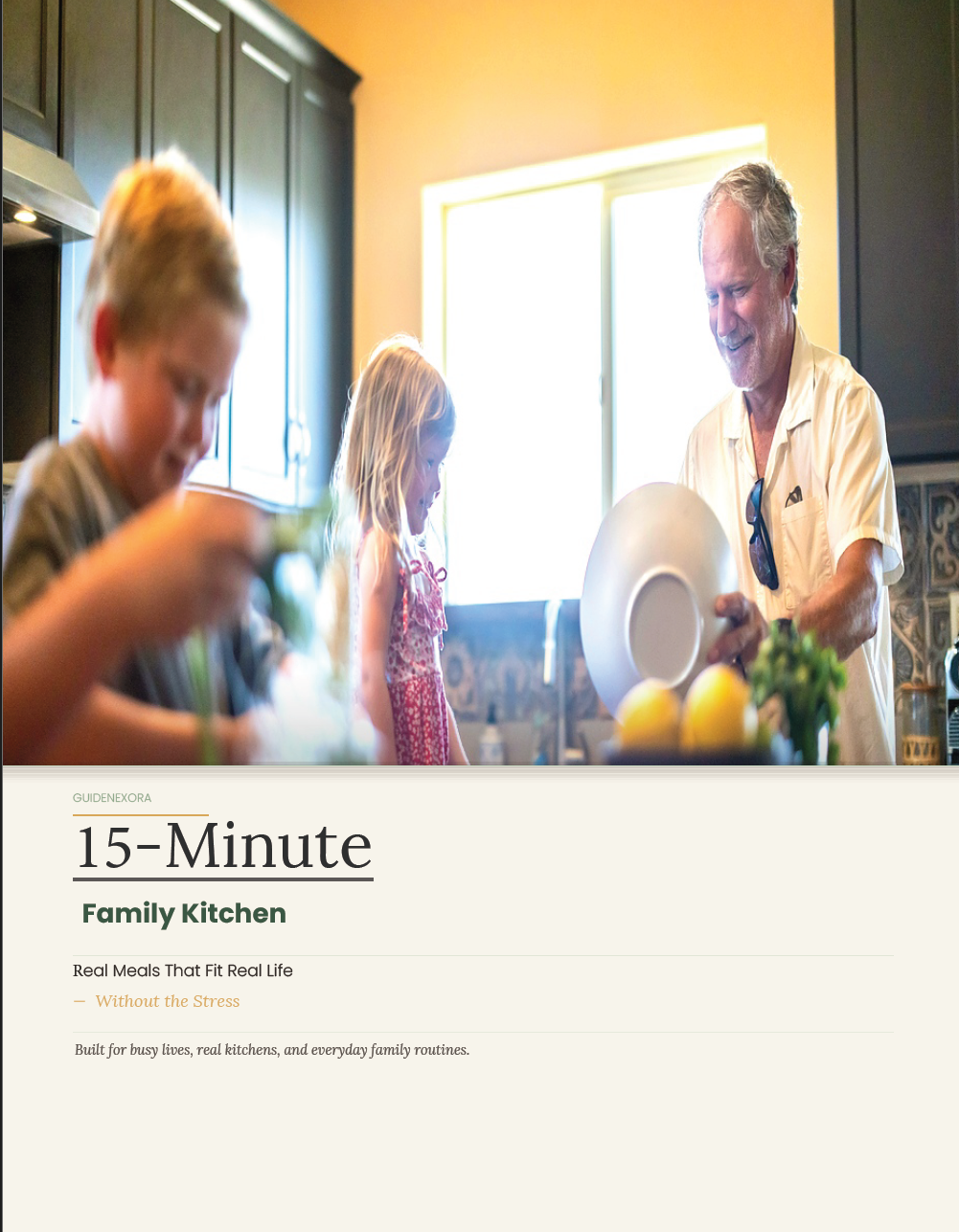 The 15-Minute Family Kitchen