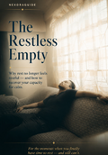 The Restless Empty