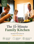 The 15-Minute Family Kitchen