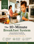 The 10-Minute Breakfast System